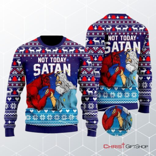 Funny Jesus Not Today Satan Ugly Christmas Sweater, Jesus Christmas Sweater