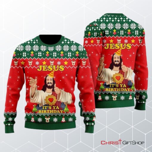 Jesus It's Ya Birthday Ugly Christmas Sweater, Jesus Christmas Sweater